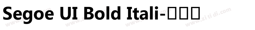 Segoe UI Bold Itali字体转换